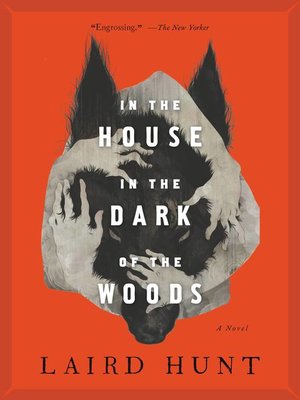 cover image of In the House in the Dark of the Woods